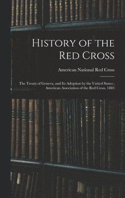 History of the Red Cross 1