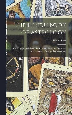 bokomslag The Hindu Book of Astrology