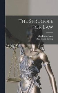 bokomslag The Struggle for Law