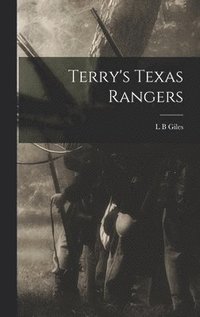 bokomslag Terry's Texas Rangers