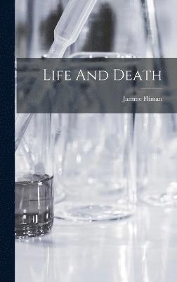 Life And Death 1