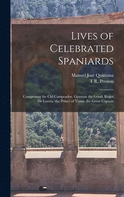 bokomslag Lives of Celebrated Spaniards