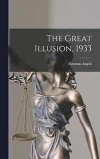 bokomslag The Great Illusion, 1933