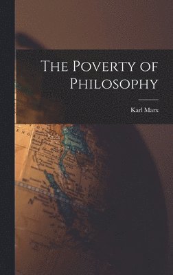 bokomslag The Poverty of Philosophy