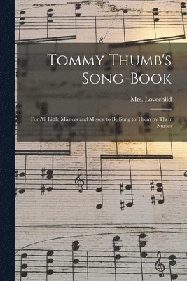 bokomslag Tommy Thumb's Song-Book