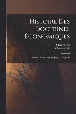 bokomslag Histoire des Doctrines Économiques