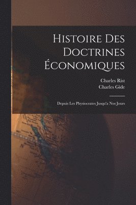 Histoire des Doctrines conomiques 1