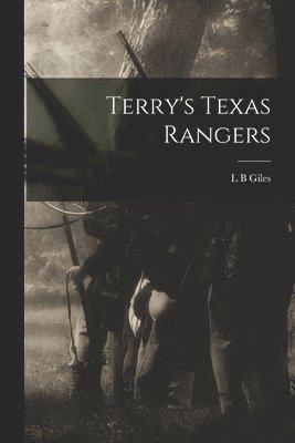 Terry's Texas Rangers 1