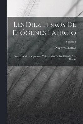 Diogenes Laertius - Les Diez Libros De Diógenes Laercio, Häftad