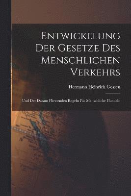 bokomslag Entwickelung Der Gesetze Des Menschlichen Verkehrs