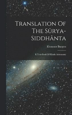 Translation Of The Srya-siddhnta 1