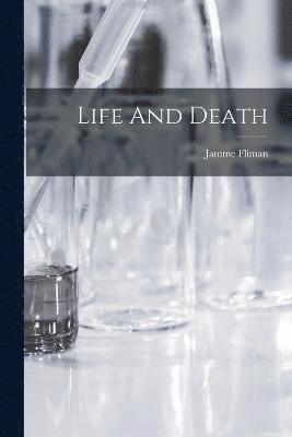 Life And Death 1