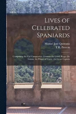 Lives of Celebrated Spaniards 1