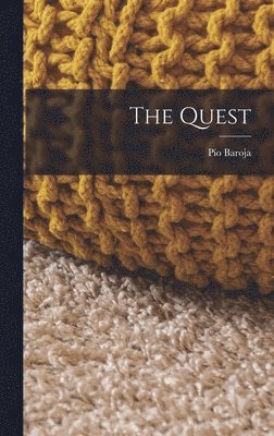 Pío Baroja - Quest, Inbunden