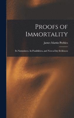 Proofs of Immortality 1