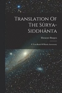 bokomslag Translation Of The Srya-siddhnta