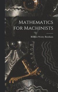 bokomslag Mathematics for Machinists