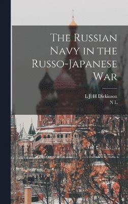 The Russian Navy in the Russo-Japanese War 1