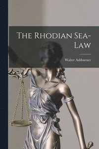 bokomslag The Rhodian Sea-Law