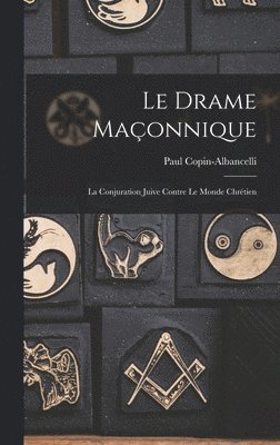 Le drame maonnique 1