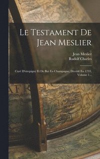 bokomslag Le Testament De Jean Meslier