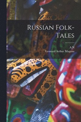 Russian Folk-tales 1