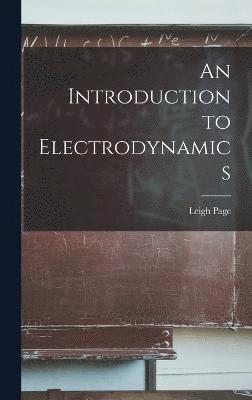 An Introduction to Electrodynamics 1