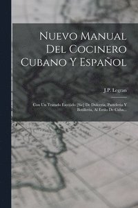 bokomslag Nuevo Manual Del Cocinero Cubano Y Espaol