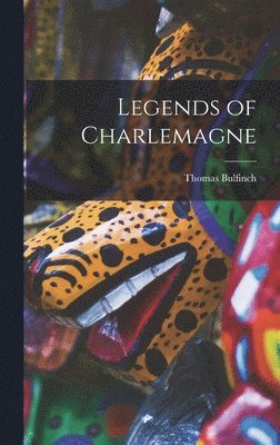 Legends of Charlemagne 1