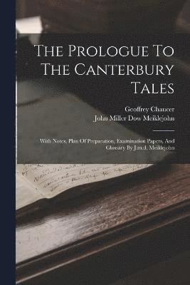 bokomslag The Prologue To The Canterbury Tales