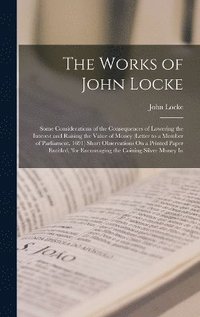 bokomslag The Works of John Locke