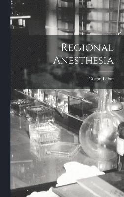 Regional Anesthesia 1