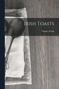 bokomslag Irish Toasts