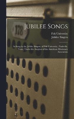 bokomslag Jubilee Songs