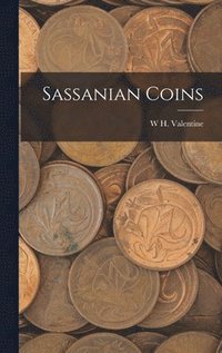 bokomslag Sassanian Coins