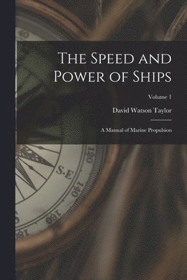 The Speed and Power of Ships 1