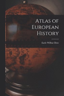 bokomslag Atlas of European History