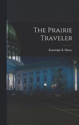 The Prairie Traveler 1