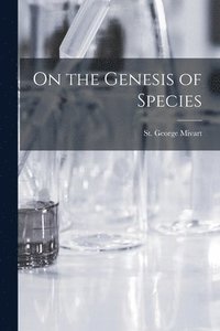 bokomslag On the Genesis of Species