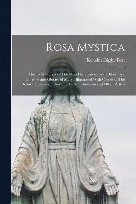 Rosa Mystica 1