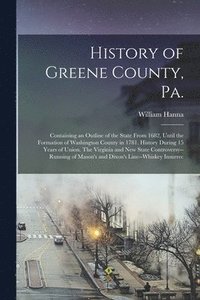 bokomslag History of Greene County, Pa.