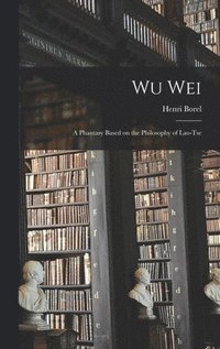 bokomslag Wu Wei