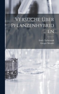 bokomslag Versuche ber Pflanzenhybriden