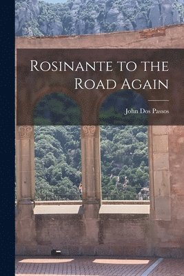 Rosinante to the Road Again 1