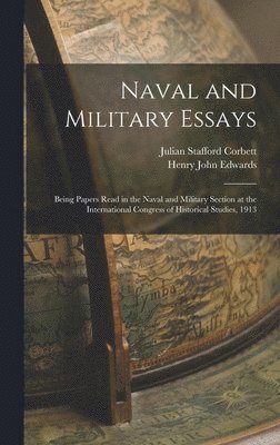 bokomslag Naval and Military Essays