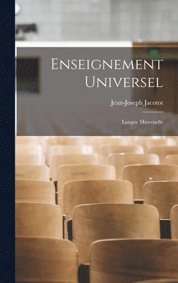 bokomslag Enseignement Universel: Langue Maternelle