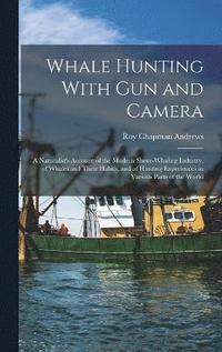 bokomslag Whale Hunting With Gun and Camera