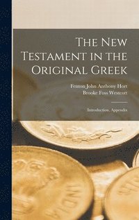 bokomslag The New Testament in the Original Greek