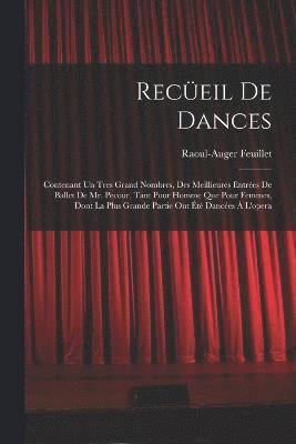 Raoul-Auger Feuillet - Recüeil De Dances, Häftad