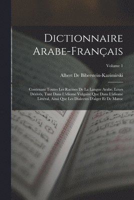 Dictionnaire Arabe-Franais 1